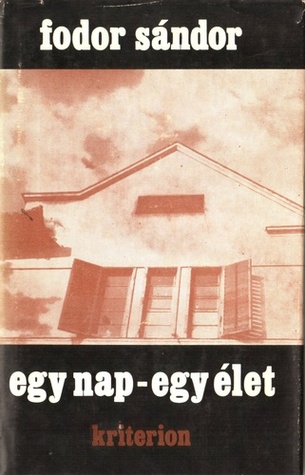 Egy nap – egy élet
