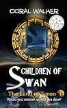 Children of Swan by Coral Walker