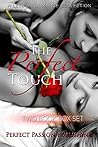 The Perfect Touch: A Lesbian Romance Collection Box Set (Contemporary New Adult LGBT Romance Box Set) The Perfect Touch: A Lesbian Romance Collection Box Set (Contemporary New Adult LGBT Romance Box Set)