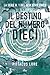 Il destino del Numero Dieci by Pittacus Lore