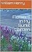 Flowers In My Sunlit Garden (The Master Grainer Book 1)