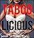 Taboo licious Vol. 1 (5 Stories)