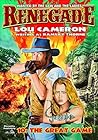 The Great Game (Renegade #10: A Captain Gringo Western)