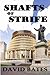 Shafts of Strife
