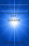Hidden World: Out of this World and Back Quiz Book