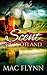 Scent of Scotland: Lord of Moray Box Set