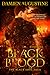 Black Blood (The Black Soul Saga, #1)