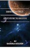 Hidden World: Adventure to Destiny