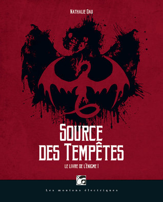 Source des tempêtes (Le Livre de l'Enigme, #1)