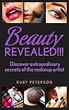 Beauty REVEALED: Discover extraordinary secrets of the makeup artist