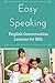 Easy Speaking: English Conv...
