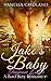 Jake's Baby : Dangerous Liaison (Adult Contemporary Romance Book 2)