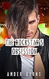 The Rockstar's Obsession by Amber Burns