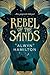 Rebel of the Sands (Rebel of the Sands, #1)