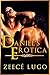 Daniel's Erotica: An Anthol...