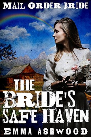 The Bride's Safe Haven (Kindle Edition)
