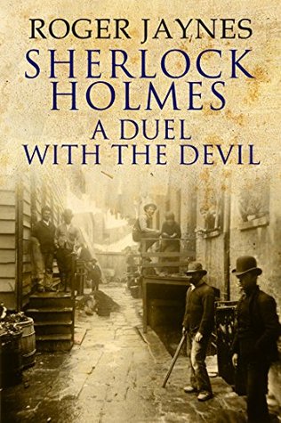 Sherlock Holmes and the Duel with the Devil (Kindle Edition)