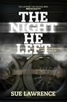 The Night He Left by Sue Lawrence