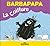 La Petite Bibliotheque De Barbapapa: La Coiffure