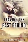 Leaving the Past Behind Leaving the Past Behind