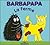 La Petite Bibliotheque De Barbapapa by Annette Tison