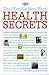 The World's Best Kept Health Secrets