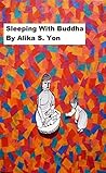 Sleeping With Buddha: A Novel