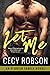 Let Me (O'Brien Family, #2)
