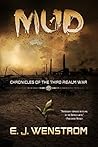Mud by E.J. Wenstrom