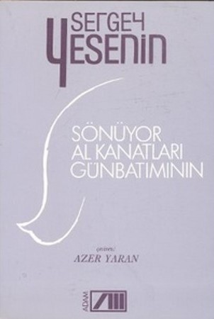 Sönüyor Al Kanatları Günbatımının (Paperback)
