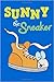 Sunny the Sneaker