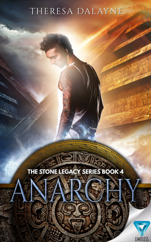 Anarchy (The Stone Legacy, #4)