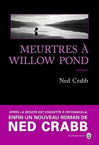 Meurtres à Willow Pond (Kindle Edition)