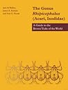 The Genus Rhipicephalus (Acari, Ixodidae): A Guide to the Brown Ticks of the World The Genus Rhipicephalus (Acari, Ixodidae): A Guide to the Brown Ticks of the World