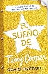 El sueño de Tiny Cooper by David Levithan