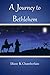 A Journey to Bethlehem by Diane K. Chamberlain