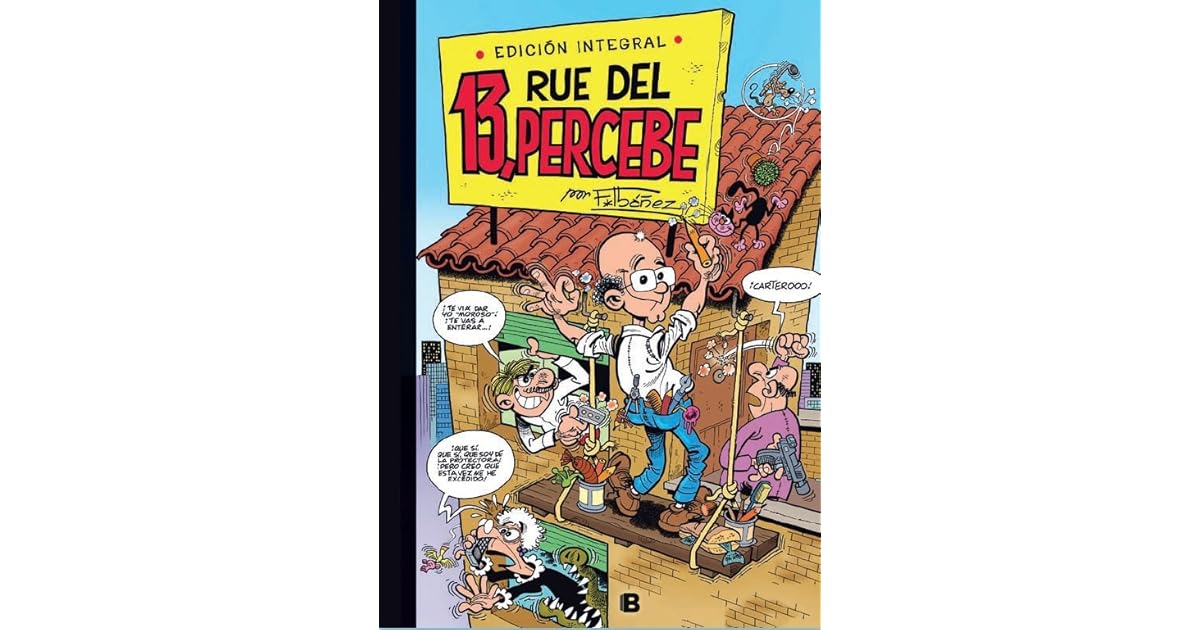 13, Rue del Percebe by Francisco Ibáñez
