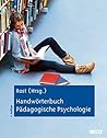 Handwörterbuch Pädagogische Psychologie (German Edition)