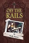 Off the Rails: Ab...