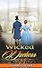 REGENCY ROMANCE: Wicked Duc...