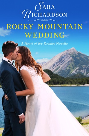 Rocky Mountain Wedding (Heart of the Rockies, #3.5)
