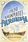 Pieni kirjapuoti Pariisissa by Nina George