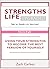 Strengths Life Upgraded, Vo...