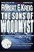 The Sons Of Woodmyst by Robert E Kreig