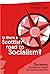 Is There a Scottish Road to...