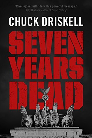 Seven Years Dead (Kindle Edition)