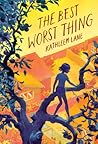 The Best Worst Thing