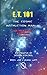 E.T. 101: The Cosmic Instru...