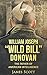William Joseph "Wild Bill" ...