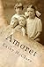 Amoret: A Tale of Mormons, Polygamy and Forgiveness